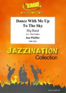 Dance With Me Up To The Sky Standard