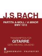 Partita A minor BWV 1013 