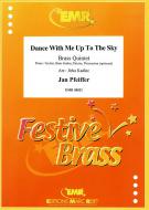 Dance With Me Up To The Sky Download