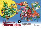 Weihnachten im Flötenzirkus 