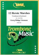 12 Heroic Marches Standard