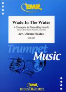 Wade In The Water Download