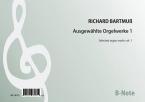 Selected organ works 1 