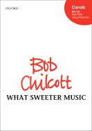 What Sweeter Music 
