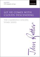 Lo! he comes with clouds descending 