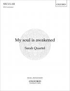 My soul is awakened 