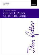 O Give Thanks Unto The Lord 