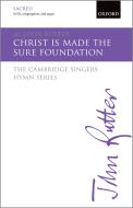 Christ is made the sure Foundation 