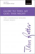 Glory to thee, my God, this night 