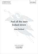 And all the stars looked down 