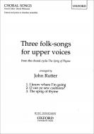 3 Folk Songs From 'The Sprig Of Thyme' 