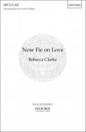 Now Fie On Love 