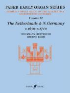 Early Organ Series Volume 12 