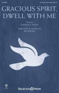 Gracious Spirit, Dwell With Me Standard