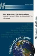 Four Anthems / Vier Volksliederen 