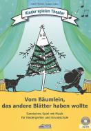 Vom Bäumlein das andere Blätter haben wollte 