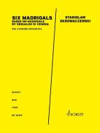 Six Madrigals 