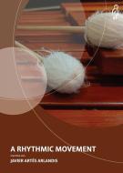 A Rhythmic movement 