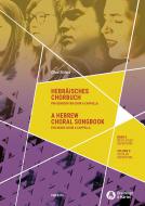 A Hebrew Choral Songbook 2: Secular Repertoire 