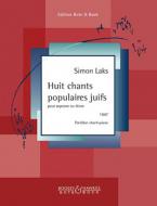 8 chants populaires juifs 