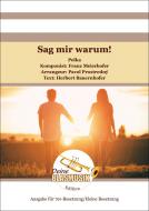 Sag mir warum! 