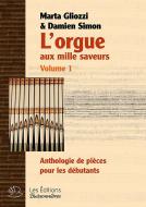 L'Orgue Aux Mille Saveurs Vol. 1 