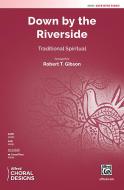 Down by the Riverside Standard