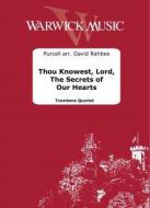 Thou Knowest, Lord, The Secrets of Our Hearts 