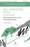 Tell Your Story, Child Standard