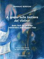 A Spasso Sulla Tastiera del Violino 