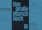 Das große Marschbuch 