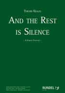 And The Rest Is Silence 