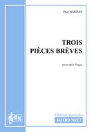 3 pièces brèves 