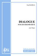 Dialogue sur les grands jeux 
