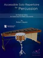 Accessible Solo Repertoire for Percussion Standard