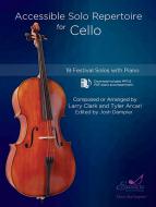 Accessible Solo Repertoire for Cello Standard
