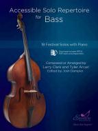 Accessible Solo Repertoire for Bass Standard