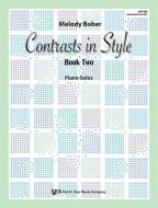 Contrasts in Style 2 