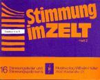 Stimmung im Zelt Heft 2 