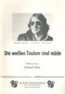 Die weißen Tauben sind müde 