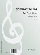3 organ pieces op. 16 