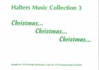 Christmas, Christmas, Christmas 