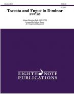 Toccata and Fugue in D minor BWV 565 