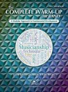 The Complete Warm-Up for Band - Alto Saxophone 