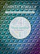 The Complete Warm-Up for Band - Low Brass 1 (Bassoon 1) 