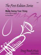 Make Swing Your Thing Standard