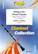 Swing Low, Sweet Chariot Standard