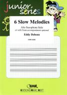 6 Slow Melodies Standard