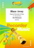 Blaze Away Standard