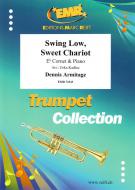 Swing Low, Sweet Chariot Standard